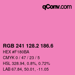 カラーコード: RGB 241 128.2 186.6 | qconv.com