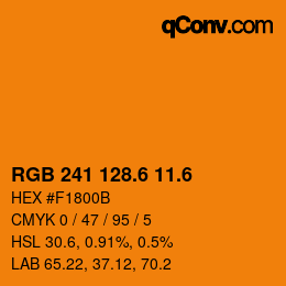 カラーコード: RGB 241 128.6 11.6 | qconv.com