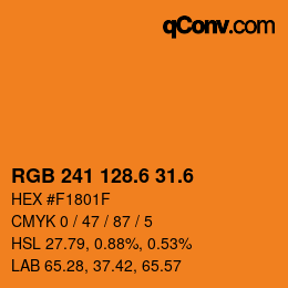 カラーコード: RGB 241 128.6 31.6 | qconv.com