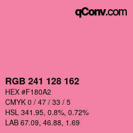 カラーコード: RGB 241 128 162 | qconv.com