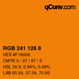 カラーコード: RGB 241 128 8 | qconv.com