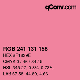 カラーコード: RGB 241 131 158 | qconv.com