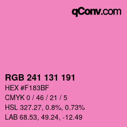 Color code: RGB 241 131 191 | qconv.com