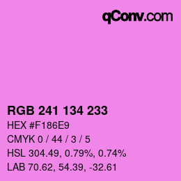 カラーコード: RGB 241 134 233 | qconv.com