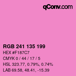 Color code: RGB 241 135 199 | qconv.com
