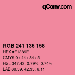 カラーコード: RGB 241 136 158 | qconv.com