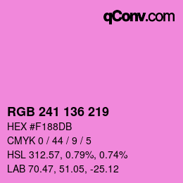 Color code: RGB 241 136 219 | qconv.com
