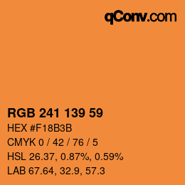 カラーコード: RGB 241 139 59 | qconv.com