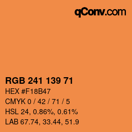 カラーコード: RGB 241 139 71 | qconv.com
