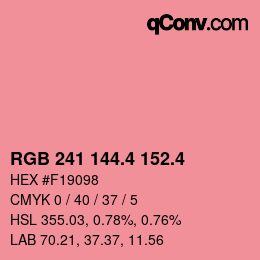 カラーコード: RGB 241 144.4 152.4 | qconv.com