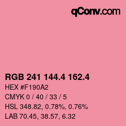 カラーコード: RGB 241 144.4 162.4 | qconv.com