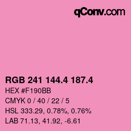 カラーコード: RGB 241 144.4 187.4 | qconv.com