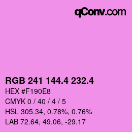 カラーコード: RGB 241 144.4 232.4 | qconv.com