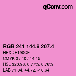 カラーコード: RGB 241 144.8 207.4 | qconv.com