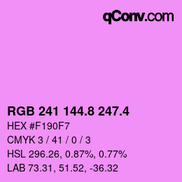 カラーコード: RGB 241 144.8 247.4 | qconv.com