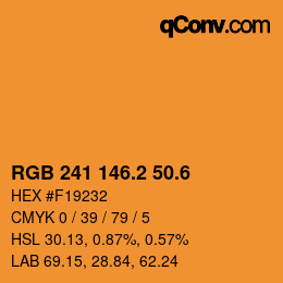 カラーコード: RGB 241 146.2 50.6 | qconv.com