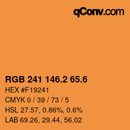 カラーコード: RGB 241 146.2 65.6 | qconv.com