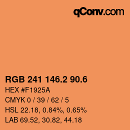 カラーコード: RGB 241 146.2 90.6 | qconv.com