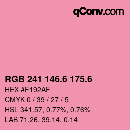 カラーコード: RGB 241 146.6 175.6 | qconv.com