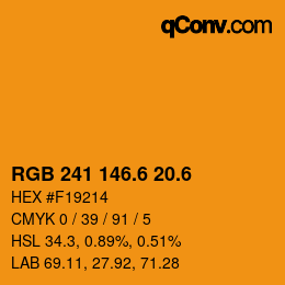 カラーコード: RGB 241 146.6 20.6 | qconv.com