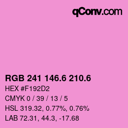 カラーコード: RGB 241 146.6 210.6 | qconv.com