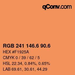 カラーコード: RGB 241 146.6 90.6 | qconv.com