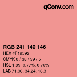 カラーコード: RGB 241 149 146 | qconv.com