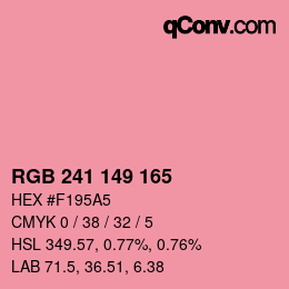カラーコード: RGB 241 149 165 | qconv.com