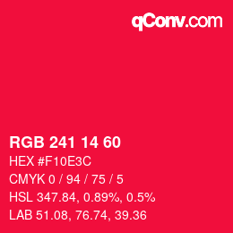 颜色代码: RGB 241 14 60 | qconv.com