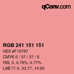 カラーコード: RGB 241 151 151 | qconv.com
