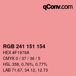 カラーコード: RGB 241 151 154 | qconv.com
