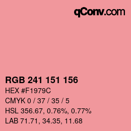 カラーコード: RGB 241 151 156 | qconv.com