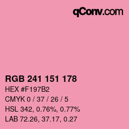 カラーコード: RGB 241 151 178 | qconv.com