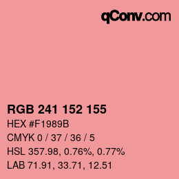 カラーコード: RGB 241 152 155 | qconv.com