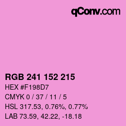カラーコード: RGB 241 152 215 | qconv.com