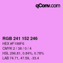 Color code: RGB 241 152 246 | qconv.com