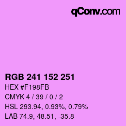 カラーコード: RGB 241 152 251 | qconv.com