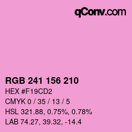 カラーコード: RGB 241 156 210 | qconv.com
