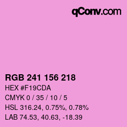 カラーコード: RGB 241 156 218 | qconv.com