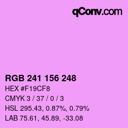 カラーコード: RGB 241 156 248 | qconv.com