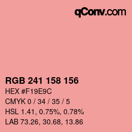 カラーコード: RGB 241 158 156 | qconv.com
