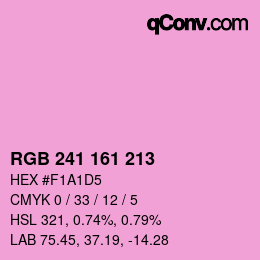 カラーコード: RGB 241 161 213 | qconv.com