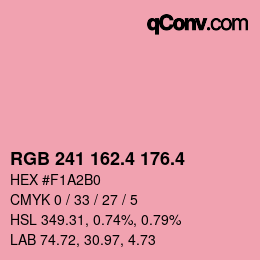 カラーコード: RGB 241 162.4 176.4 | qconv.com