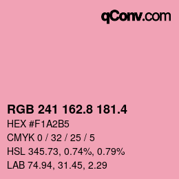 カラーコード: RGB 241 162.8 181.4 | qconv.com