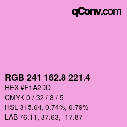 カラーコード: RGB 241 162.8 221.4 | qconv.com