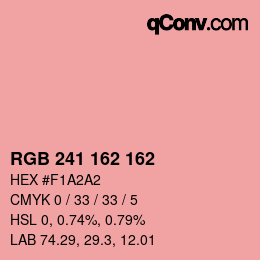 カラーコード: RGB 241 162 162 | qconv.com