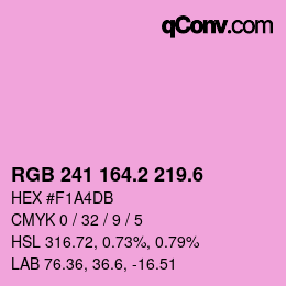 カラーコード: RGB 241 164.2 219.6 | qconv.com
