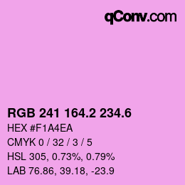 カラーコード: RGB 241 164.2 234.6 | qconv.com