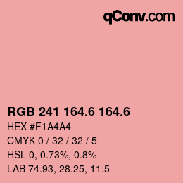 カラーコード: RGB 241 164.6 164.6 | qconv.com