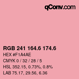 カラーコード: RGB 241 164.6 174.6 | qconv.com